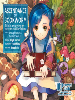 cover image of Ascendance of a Bookworm, Part 1, Volume 1